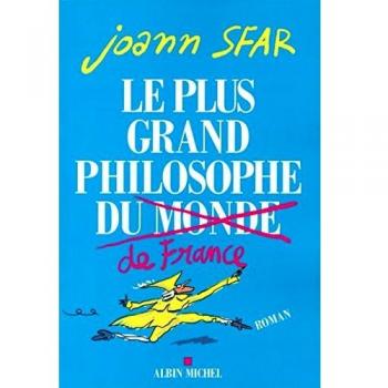 LE PLUS GRAND PHILOSOPHE DE FRANCE