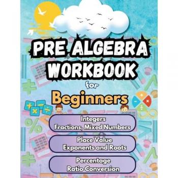 Bridge Building, Summer: Summer Math Pre Algebra Workbook for Beginners Bridge Building Activities