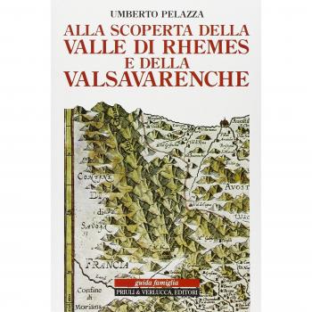 Alla scoperta della valle di Rhêmes e della Valsavarenche