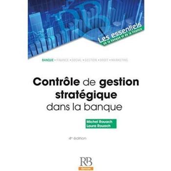 Contrôle de gestion stratégique dans la banque