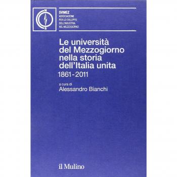 Le università del Mezzogiorno nella storia dell'Italia unita 1861-2011