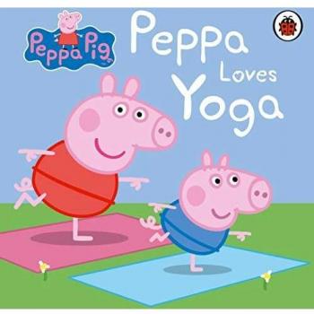 Peppa Pig: Peppa Loves Yoga