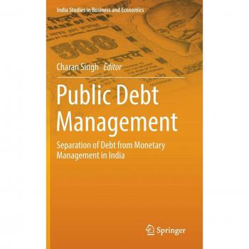 Public Debt Management: Separation of Debt from Monetary Management in India