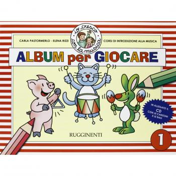 Io cresco con la musica. Album per giocare. Per la Scuola media. Con CD Audio