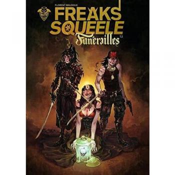 Freak'S Squeele Funerailles T2 : Pain in black