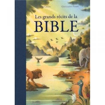 Les grands récits de la Bible