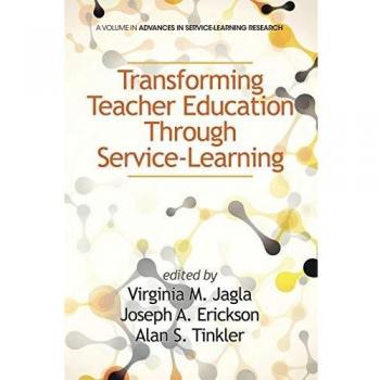Transforming Teacher Education Through Service-Learning