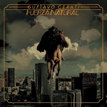 Gustavo Cerati Fuerza Natural