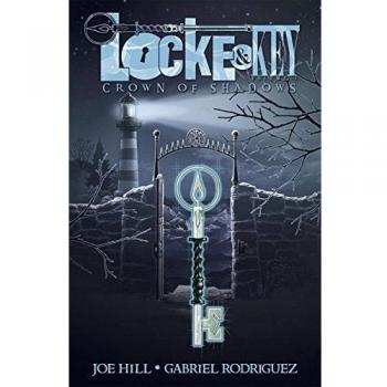 Joe Hill Locke & Key: Crown Of Shadows