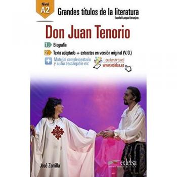 Neusprachliche Bibliothek: Don Juan Tenorio: Spanischsprachige Literatur (Neusprachliche Bibliothek: Spanischsprachige Literatur)