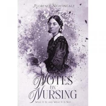 Notes on Nursing: Annotated