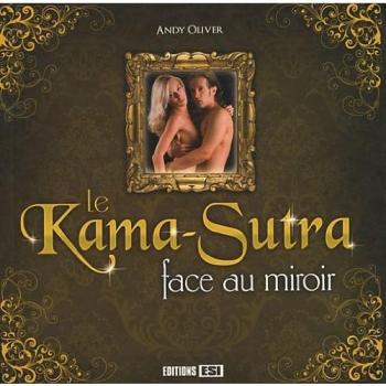 Le Kama Sutra face au miroir