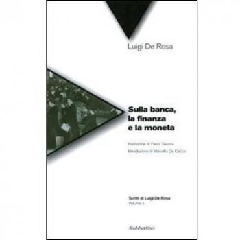 Sulla banca, la finanza e la moneta