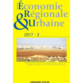 Revue d'économie régionale et urbaine n.3/2017 : territoires méditerranéens