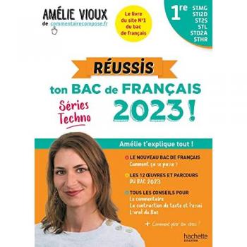Réussis Ton Bac De Français 2023 Avec Amélie Vioux