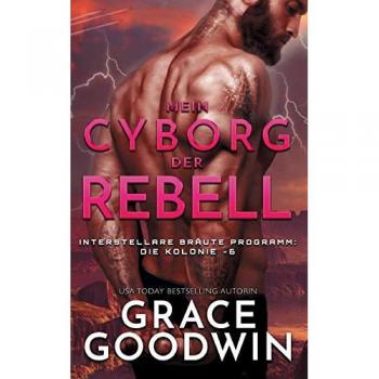 Mein Cyborg, der Rebell