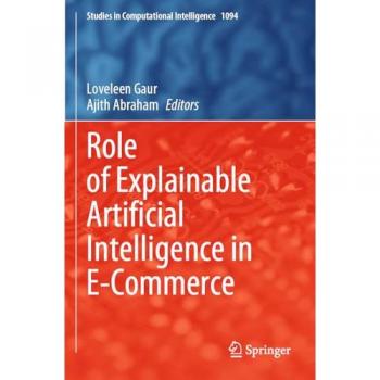 Role of Explainable Artificial Intelligence in E-Commerce
