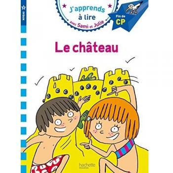 J'apprends Ã  lire avec Sami et Julie ; le chÃ¢teau ; niveau 3