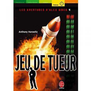 Les aventures d'Alex Rider, Tome 4 : Jeu de tueur