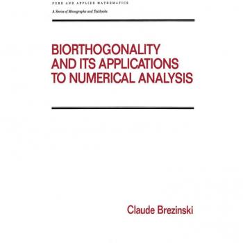 Vitalsource Technologies, Inc. Biorthogonality And Its Applications To Numerical Analysis
