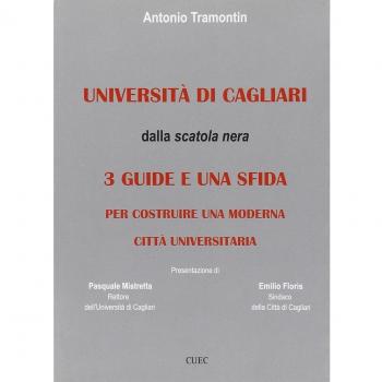 Università di Cagliari. Dalla scatola nera: 3 guide e una sfida per costruire una moderna città universitaria