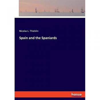 Spain and the Spaniards