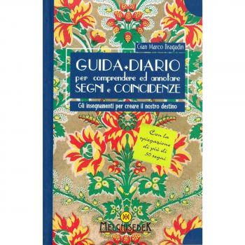 Guida+Diario Per Comprendere E Annotare Segni E Coincidenze