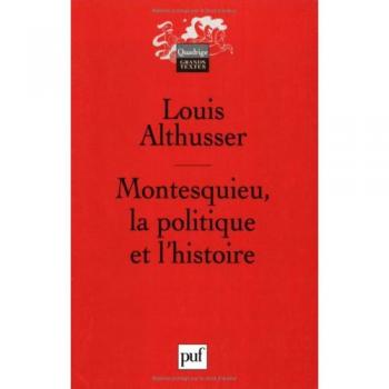 Montesquieu, la politique et l'histoire