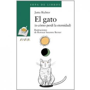 El Gato (O Cómo Perdí La Eternidad)