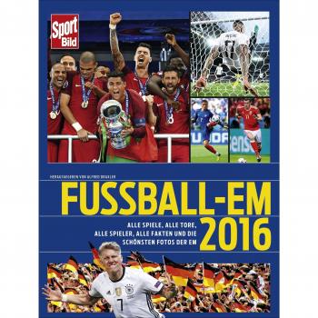 Fußball-EM 2016: Alle Spiele, alle Tore, alle Spieler, alle Fakten und die schönsten Fotos