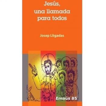 Jesús, una llamada para todos