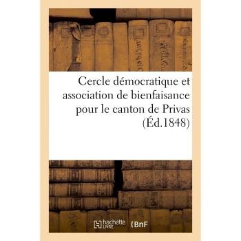 Cercle démocratique et association de bienfaisance pour le canton de Privas