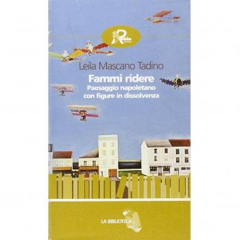 Fammi ridere. Paesaggio napoletano con figure in dissolvenza