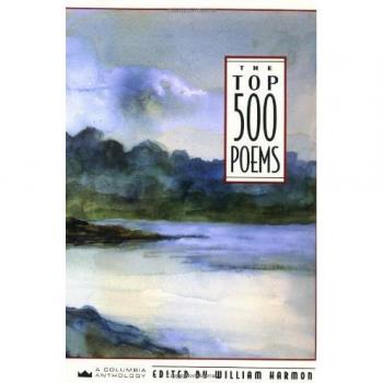The Top 500 Poems (Columbia Anthologies)