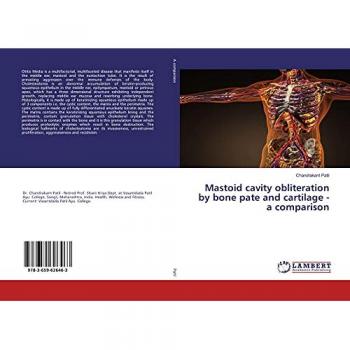 Mastoid cavity obliteration by bone pate and cartilage