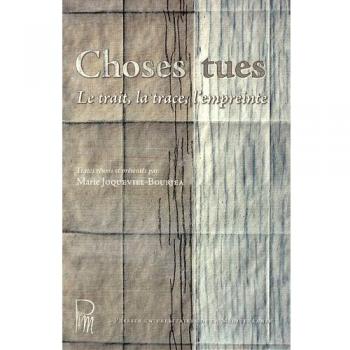 Choses tues
