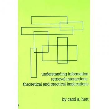 Understanding Information Retrieval Interactions: Theoretical and Practical Implications