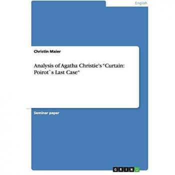 Analysis of Agatha Christie's Curtain: Poirot`s Last Case
