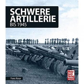 Schwere Artillerie