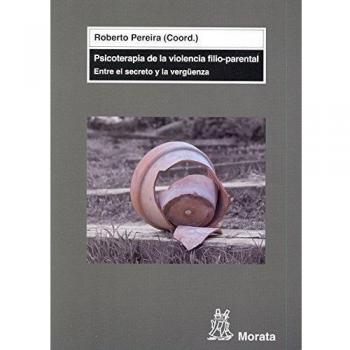 Psicoterapia de la violencia filio-parental