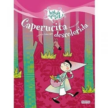 Caperucita descolorida