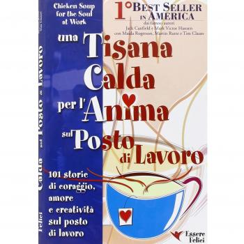 Una Tisana Calda per l'Anima sul Posto di Lavoro