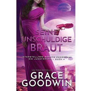Seine unschuldige Braut:
