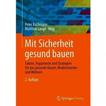 Mit Sicherheit gesund bauen