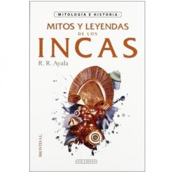 MITOS Y LEYENDAS DE LOS INCAS