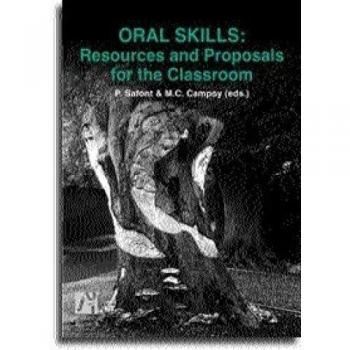 Oral skills : resources and proposals for the classroom