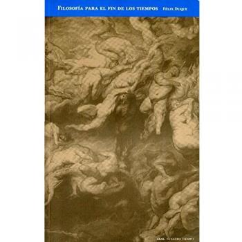 Filosofía para el fin de los tiempos