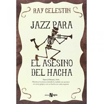 Jazz para el asesino del hacha.
