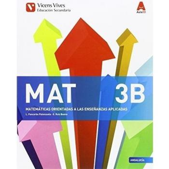 MAT 3 B ANDALUCIA (AULA 3D) (Tapa blanda).