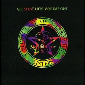 The Sisters of Mercy : Greatest Hits: A Slight Case of Overbombing